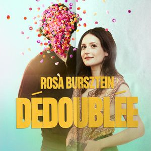 Rosa Bursztein – Dédoublée – Tournée – Dijon
