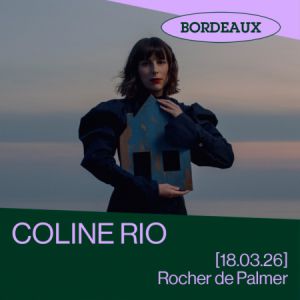 COLINE RIO – Bordeaux