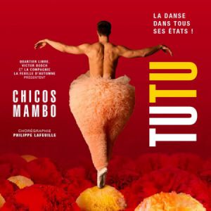 Tutu – Chicos Mambo – Tournée – Toulouse