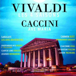Les 4 Saisons de Vivaldi Extraits, Ave Maria et Célèbres Concertos – Eglise de la Madeleine, Paris – Paris