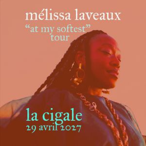 Mélissa Laveaux – La Cigale