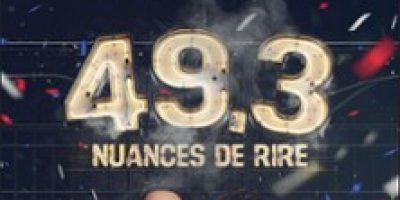 49.3 Nuances de Rire - Tournée
