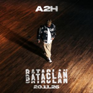 A2H – Le Bataclan