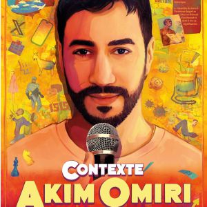 Akim Omiri – Contexte – Tournée – Perpignan