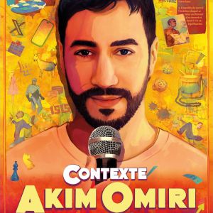 Akim Omiri – Contexte – Tournée – Saint-Étienne