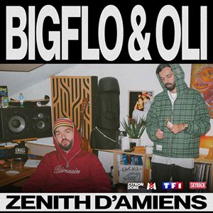 BIGFLO & OLI – AMIENS