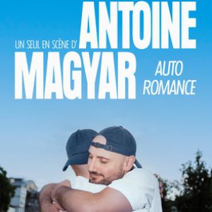 ANTOINE MAGYAR – CORMONTREUIL
