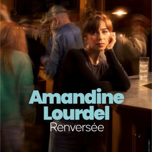 AMANDINE LOURDEL – Théâtre Sébastopol