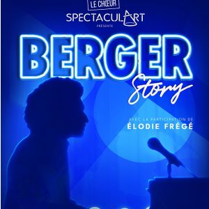 BERGER STORY – Le Phare