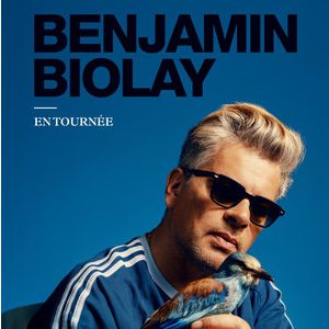 BENJAMIN BIOLAY – Zénith de Paris – La Villette