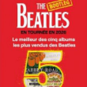 THE BOOTLEG BEATLES – Strasbourg