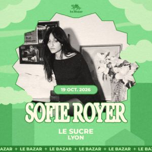 SOFIE ROYER – LYON