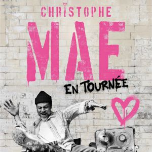 CHRISTOPHE MAE – Le Liberté