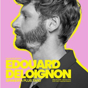 EDOUARD DELOIGNON – Théâtre le Rhône