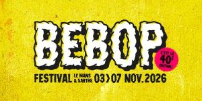 FESTIVAL BEBOP – PASS 2 JOURS – Le Mans