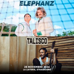 ELEPHANZ TALISCO – Strasbourg