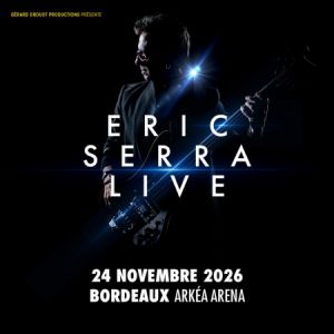 Eric Serra Live – Tournée – Floirac