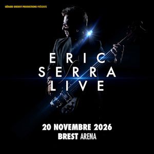 Eric Serra Live – Tournée – Brest
