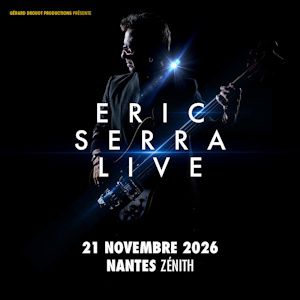 Eric Serra Live – Tournée – Saint-Herblain