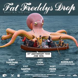 Fat Freddy&rsquo;s Drop – Celebration of the 21st Anniversary – Saint-Herblain