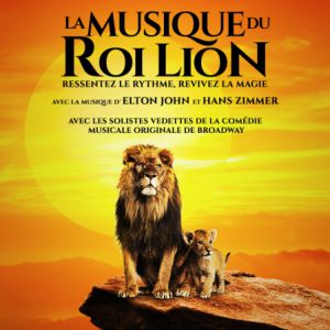 La Musique du Roi Lion – Live in Concert – Bourg-en-Bresse