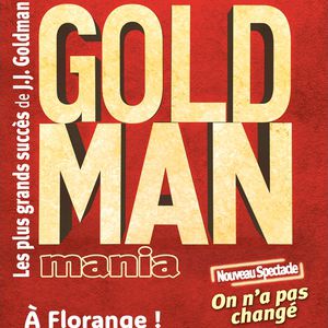 GOLDMANMANIA – Florange