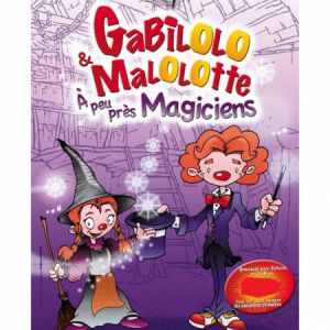 Gabilolo et Malolotte à peu près magiciens – NANTES
