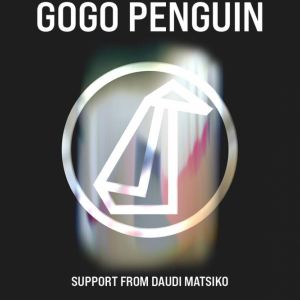GOGO PENGUIN + Daudi Matsiko – Montpellier
