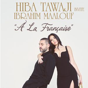 HIBA TAWAJI INVITE IBRAHIM MAALOUF – LILLE