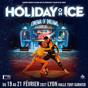 HOLIDAY ON ICE – LYON