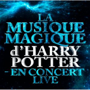 THE MAGICAL MUSIC OF HARRY POTTER – Thaon-Les-Vosges