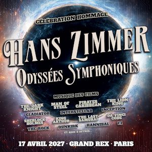 Hans Zimmer – Odyssées Symphoniques – Paris