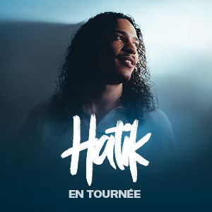 Hatik en Tournée – Saint-Herblain