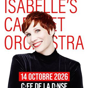 Isabelle&rsquo;s Cabaret Orchestra – Café de la Danse
