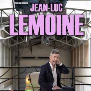JEAN-LUC LEMOINE – CORMONTREUIL