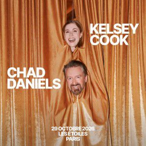 CHAD DANIELS & KELSEY COOK – Les Etoiles