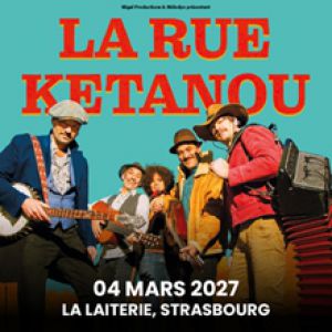LA RUE KETANOU – Strasbourg