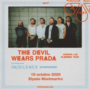 THE DEVIL WEARS PRADA – Elysée Montmartre