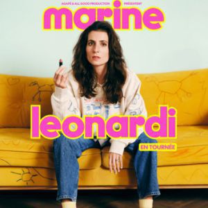 Marine Leonardi – Mauvaise Graine – Tournée – Tours