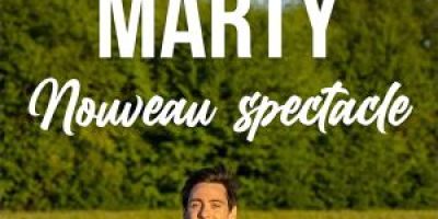 Thomas Marty – Nouveau Spectacle – Tournée – Saint-Herblain