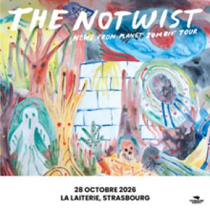 THE NOTWIST – Strasbourg