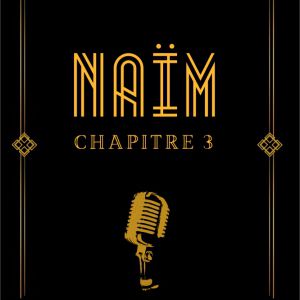 NAIM – CHAPITRE 3 – Marseille