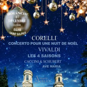Concerto pour une Nuit de Noël de Corelli / Ave Maria de Caccini – EGLISE SAINT SULPICE
