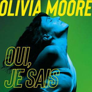 OLIVIA MOORE – DIJON