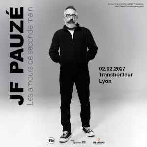 Jean-François Pauzé – Les Amours de Seconde Main – Villeurbanne