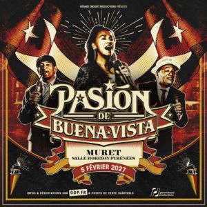 PASION DE BUENA VISTA – MURET