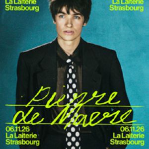 PIERRE DE MAERE – Strasbourg