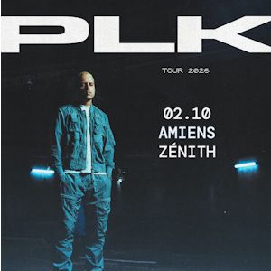 PLK – Zénith Amiens Métropole