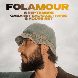 FOLAMOUR @ CABARET SAUVAGE – LE CABARET SAUVAGE