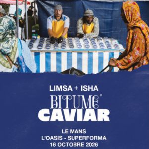 Isha et Limsa d&rsquo;Aulnay – Le Mans